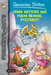 Portada Vénen notícies que faran bramar, Stiltonut!