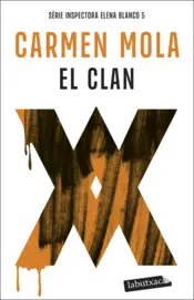 Portada El Clan (Inspectora Elena Blanco 5)