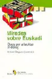 Portada Mirades sobre Euskadi. Claus per a facilitar el diàleg