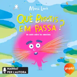 Portada Què bigotis em passa?
