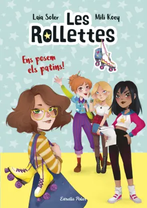 Portada Les Rollettes 1. Ens posem els patins!