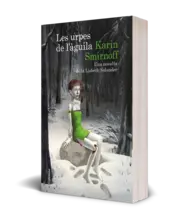 Miniatura portada 3d Les urpes de l'àguila: una novel·la de la Lisbeth Salander (Sèrie Millennium)