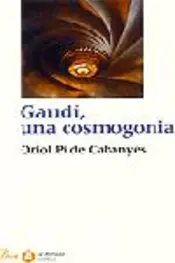 Portada Gaudí, una cosmogonia