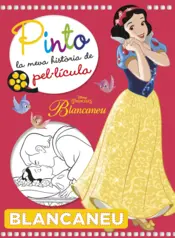 Portada Blancaneu. Pinto la meva història de pel·lícula