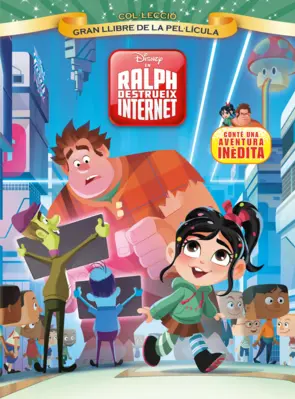 Portada En Ralph destrueix internet. Gran llibre de la pel·lícula