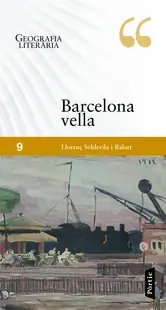 Portada Geografia literària. La Barcelona Vella