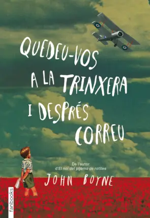 Portada Quedeu-vos a la trinxera i després correu