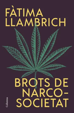 Portada Brots de narcosocietat