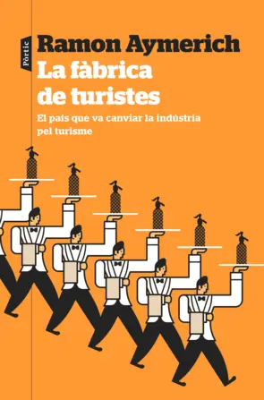 Portada La fàbrica de turistes
