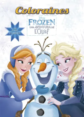 Portada Frozen. Una aventura de l'Olaf. Coloraines
