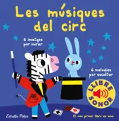 Portada Les músiques del circ. El meu primer llibre de sons