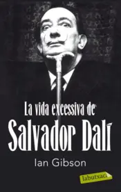 Portada La vida excessiva de Salvador Dalí
