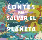 Portada Contes per salvar el planeta