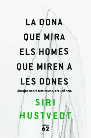 Portada La dona que mira els homes que miren a les dones
