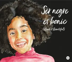 Portada Ser negre és bonic (Black is beautiful)