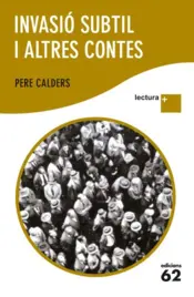 Portada Invasió subtil i altres contes LECTURA PLUS