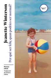 Portada Per què ser feliç quan podries ser normal?