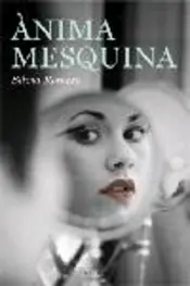 Portada Ànima mesquina