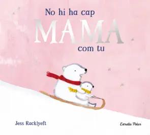Portada No hi ha cap mama com tu