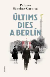 Portada Últims dies a Berlín