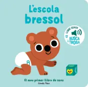 Portada L'escola bressol. El meu primer llibre de sons