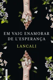Portada Em vaig enamorar de l'esperança