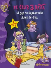 Portada El Club 3 Beta. El gat de Baskerville i Joies de diva