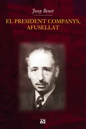 Portada El president Companys, afusellat