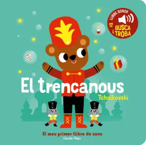 Portada El trencanous. El meu primer llibre de sons