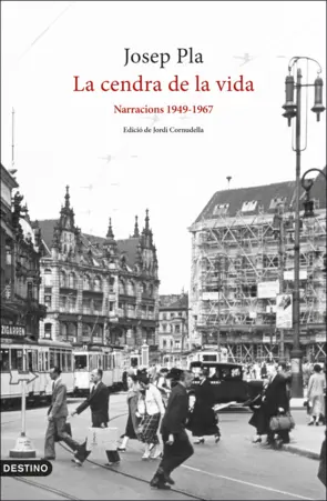 Portada La cendra de la vida: Narracions 1949-1967