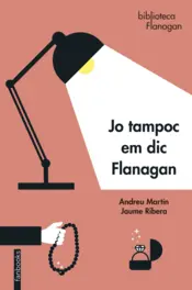 Portada Jo tampoc em dic Flanagan