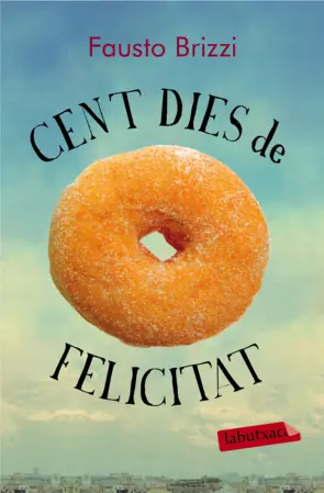 Portada Cent dies de felicitat