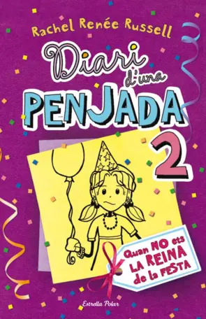 Portada Diari d'una penjada 2. Quan no ets la reina de la festa