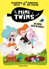 Portada Minitwins 2. En Zappa està en perill!