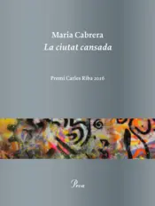 Portada La ciutat cansada