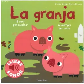 Portada La granja. El meu primer llibre de sons