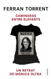 Portada Caminaràs entre elefants