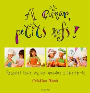 Portada A cuinar petits xefs!