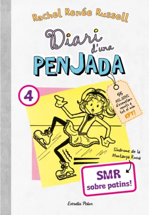 Portada Diari d'una penjada 4. SMR sobre patins