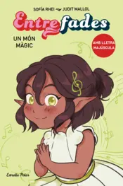 Portada Entre fades 3. Un món màgic