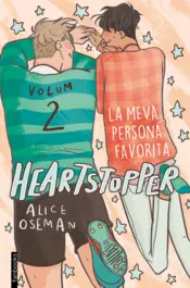 Portada Heartstopper 2. La meva persona favorita