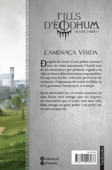 Contraportada Fills d'Èodhum 1. L'amenaça verda