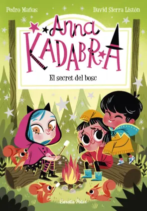 Portada Anna Kadabra 7. El secret del bosc