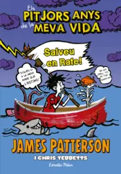 Portada Els pitjors anys de la meva vida 6. Salveu en Rafe!