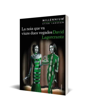 Portada La noia que va viure dues vegades (Millennium 6)