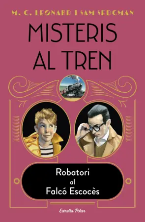 Portada Misteris al tren 1. Robatori al Falcó Escocès