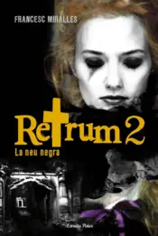 Portada Retrum 2. La neu negra