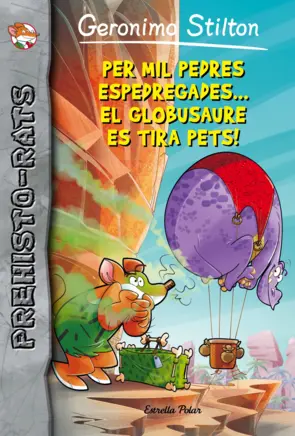 Portada Per mil pedres espedregades... el globusaure es tira pets!