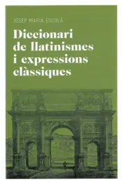 Portada Diccionari de llatinismes i expressions clàssiques