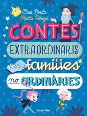 Portada Contes extraordinaris per a famílies no ordinàries